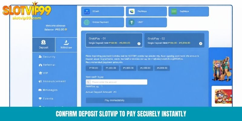 Confirm deposit Slotvip to pay securely instantly