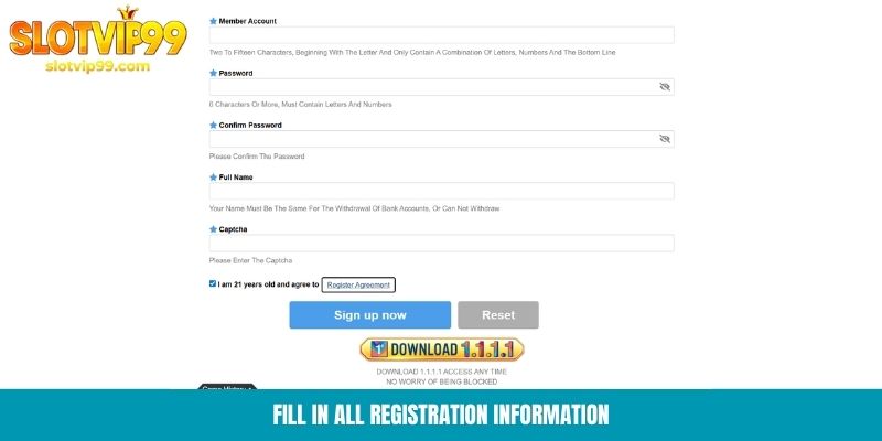 Fill in all registration information