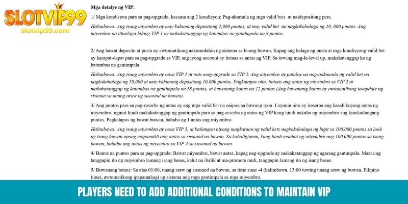 Players need to add additional conditions to maintain VIP