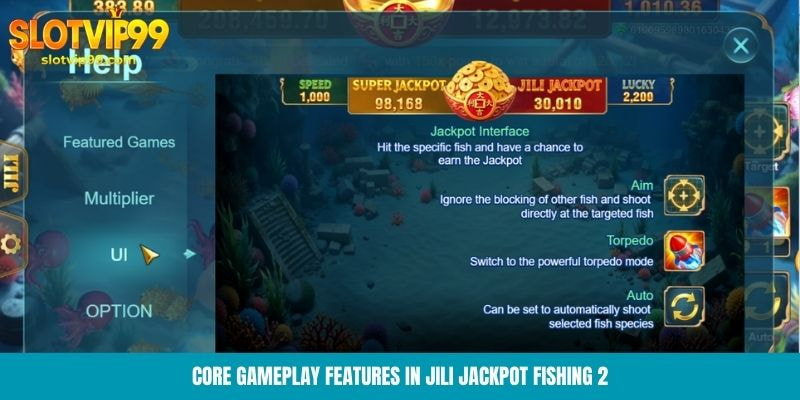 Core gameplay features in JILI Jackpot Fishing 2