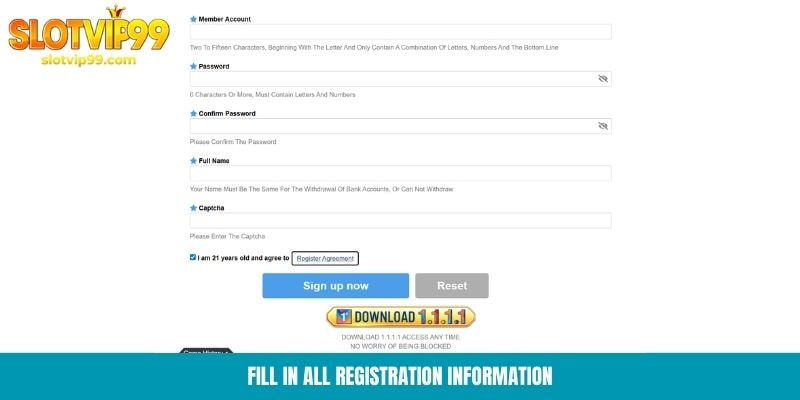 Fill in all registration information