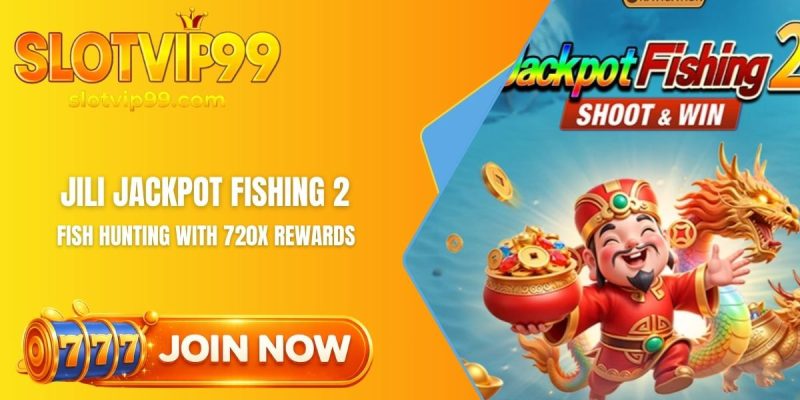 JILI Jackpot Fishing 2 guide