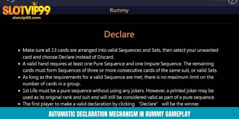 Automatic declaration mechanism in rummy gameplay