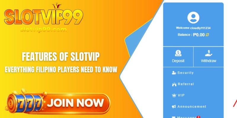 features of Slotvip
