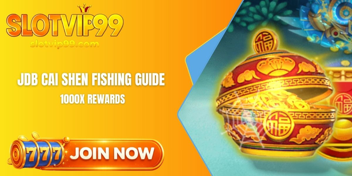 JDB Cai Shen Fishing guide