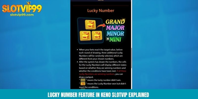 Lucky number feature in keno slotvip explained