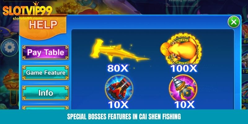 Special bosses features in Cai Shen fishing