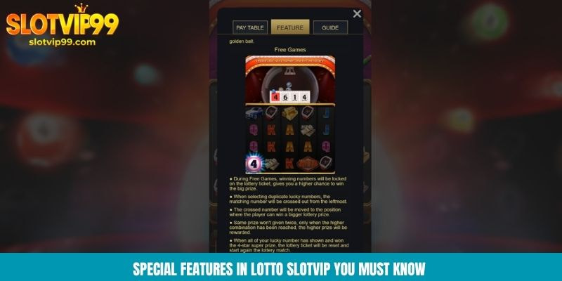 Special features in lotto slotvip you must know