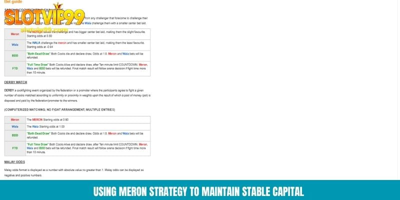 Using meron strategy to maintain stable capital
