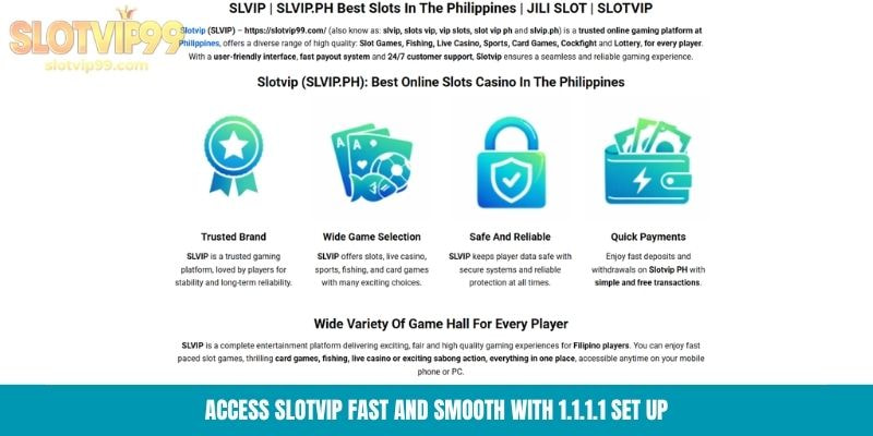 Access Slotvip fast and smooth with 1.1.1.1 set up