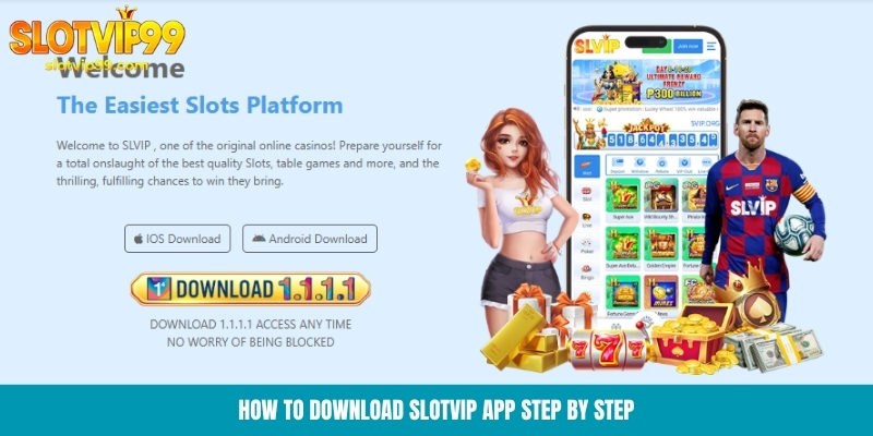 Slotvip How to download Slotvip app step by step